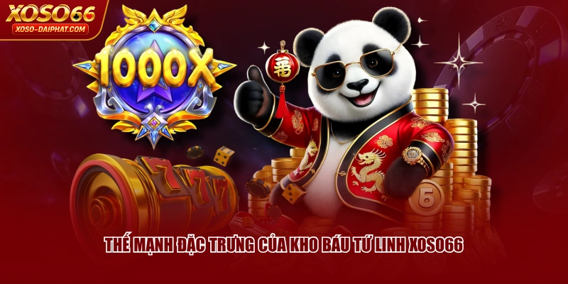 Kho Báu Tứ Linh XOSO66 - Khám Phá Game Nổ Hũ Hot #1 Việt Nam 2 Thế mạnh đặc trưng của Kho Báu Tứ Linh XOSO66